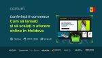 Cum să lansați și să dezvoltați o afacere online în Moldova: Conferință gratuită pentru antreprenori